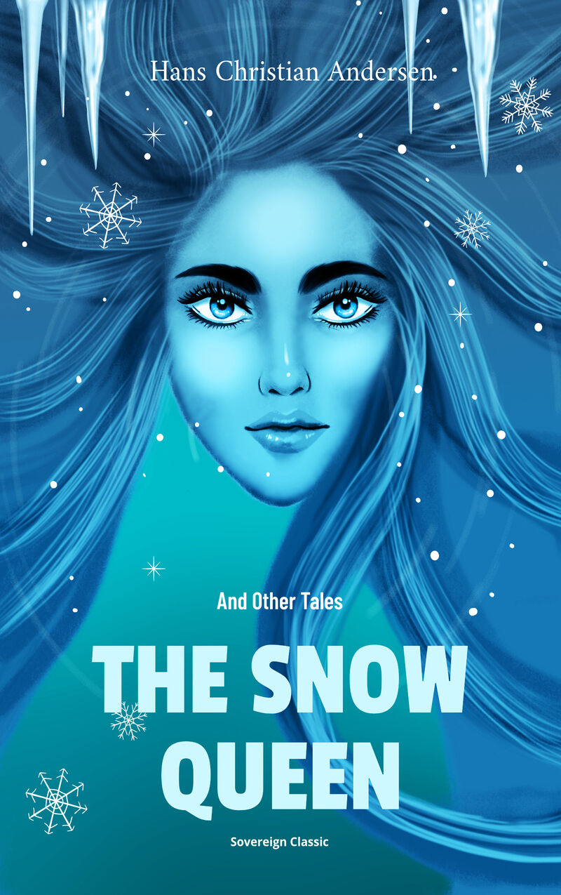 Cover of The Snow Queen and Other Tales by Hans Christian Andersen