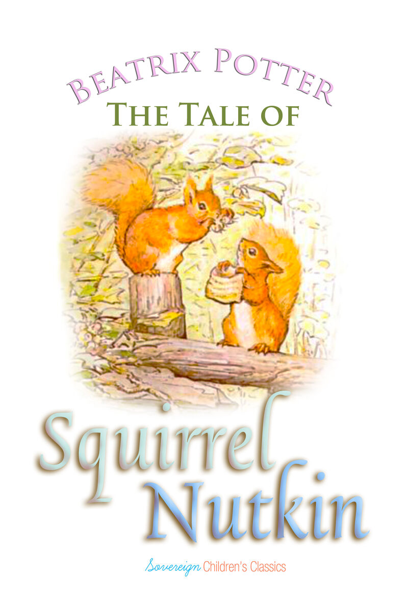 Cover of The Tale of Squirrel Nutkin by Beatrix Potter