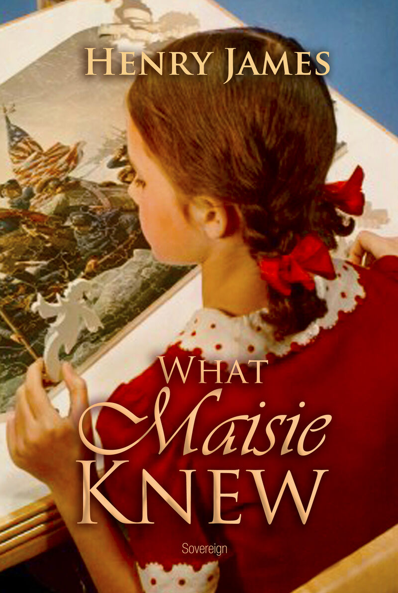 Cover of What Maisie Knew by Henry James