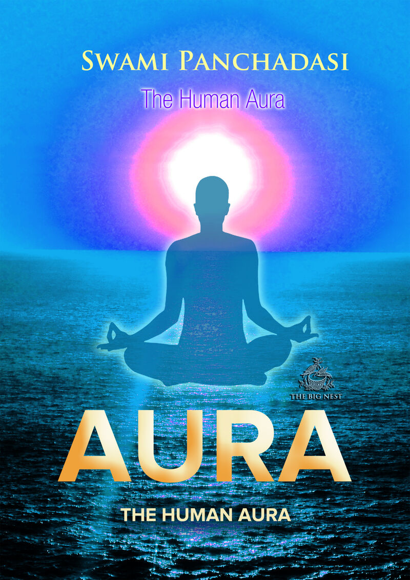 Cover of The Human Aura by Swami Panchadasi