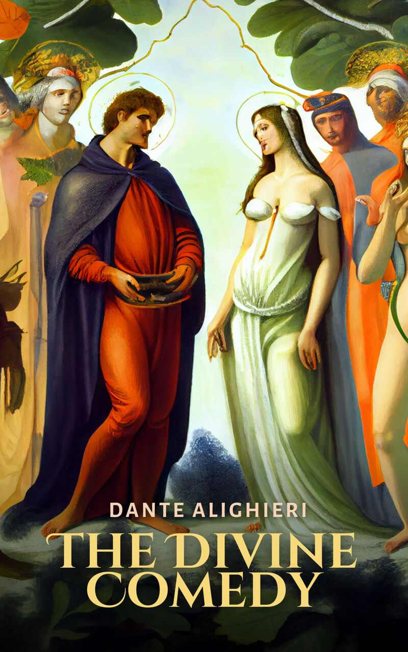 Cover of The Divine Comedy: Inferno, Purgatory, Paradise by Dante Alighieri