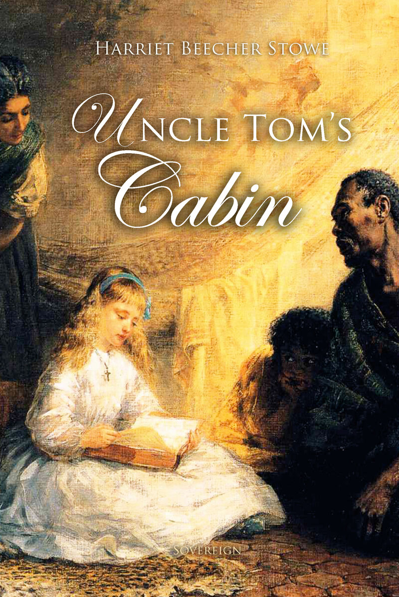 Cover of Uncle Tom's Cabin by Harriet Beecher Stowe
