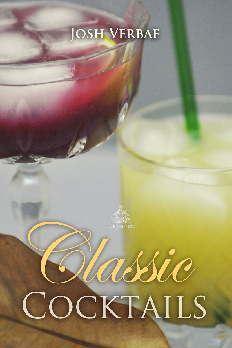 Cover of Classic Cocktails by Josh Verbae