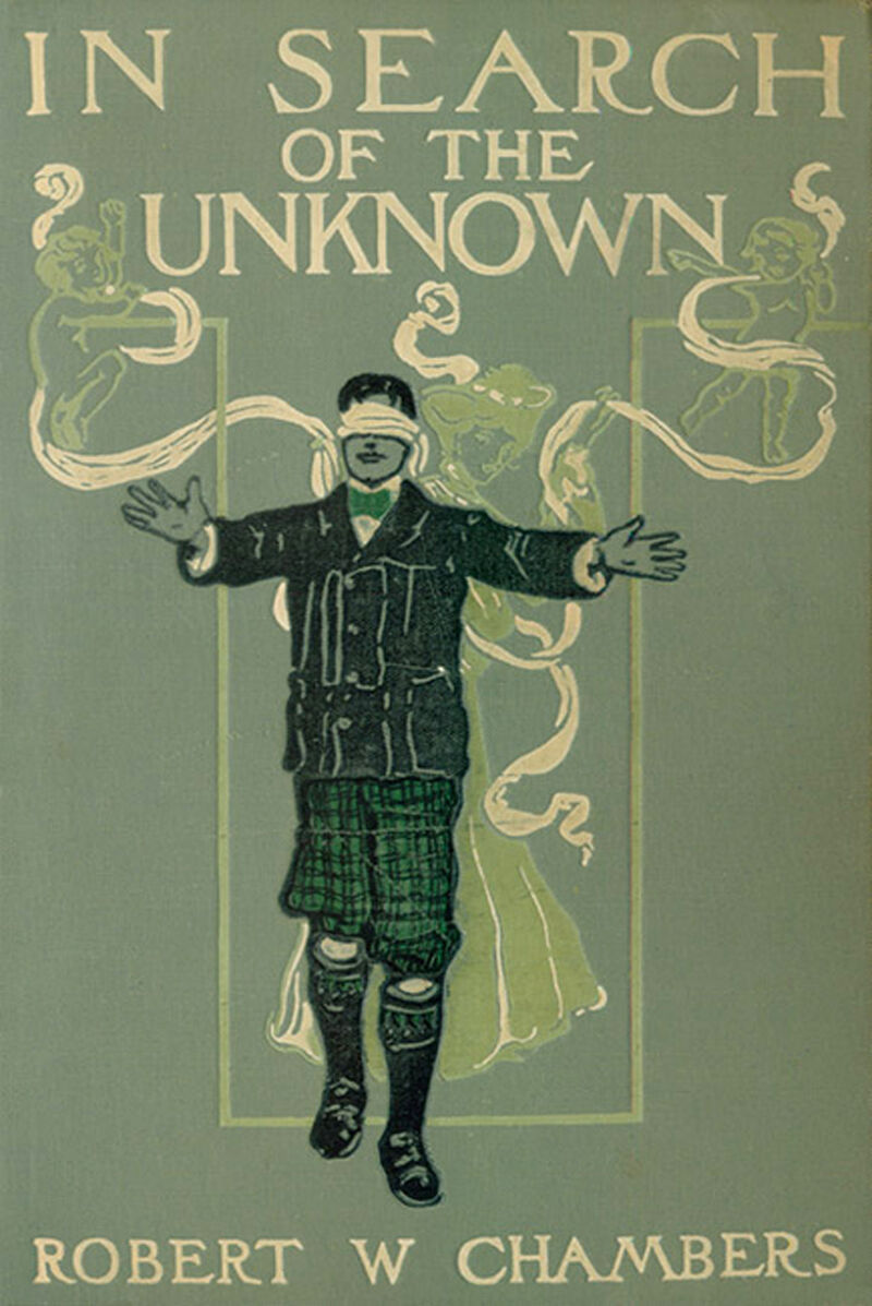 Cover of In Search of the Unknown by Robert W. Chambers