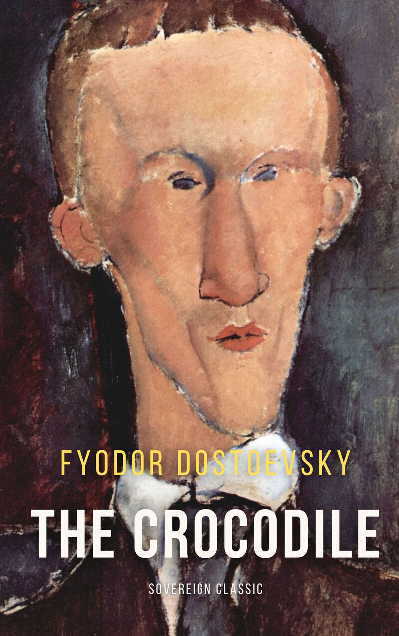 Cover of The Crocodile by Fyodor Dostoyevsky