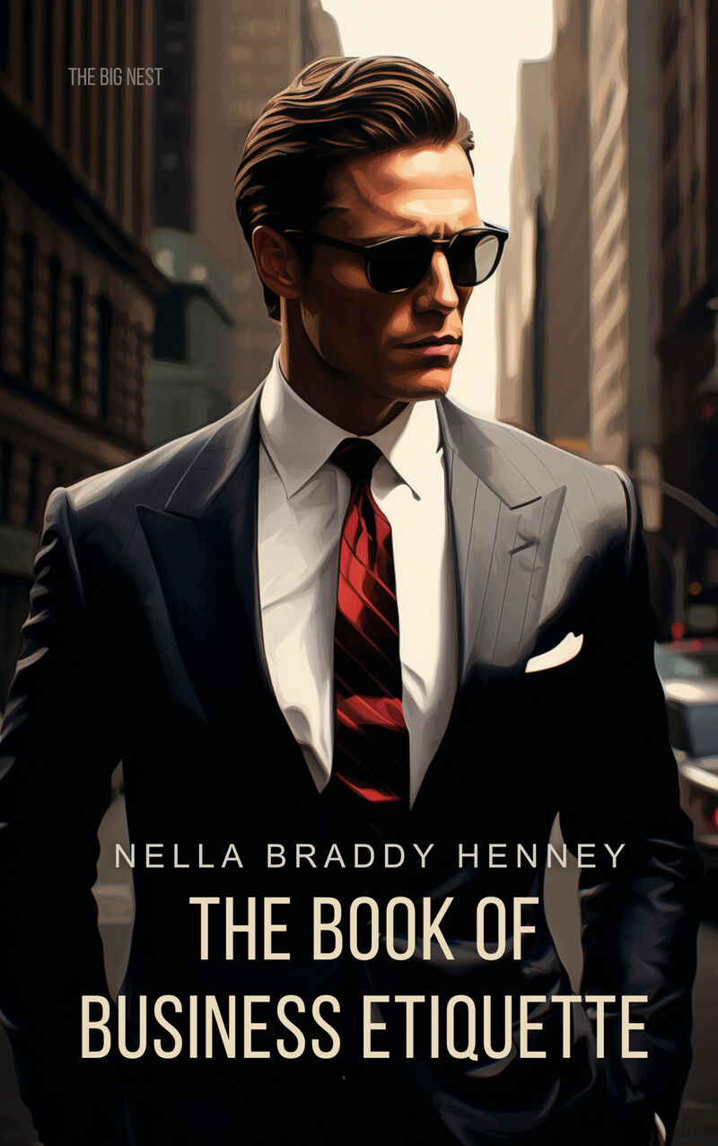 Cover of The Book of Business Etiquette by Nella Braddy Henney