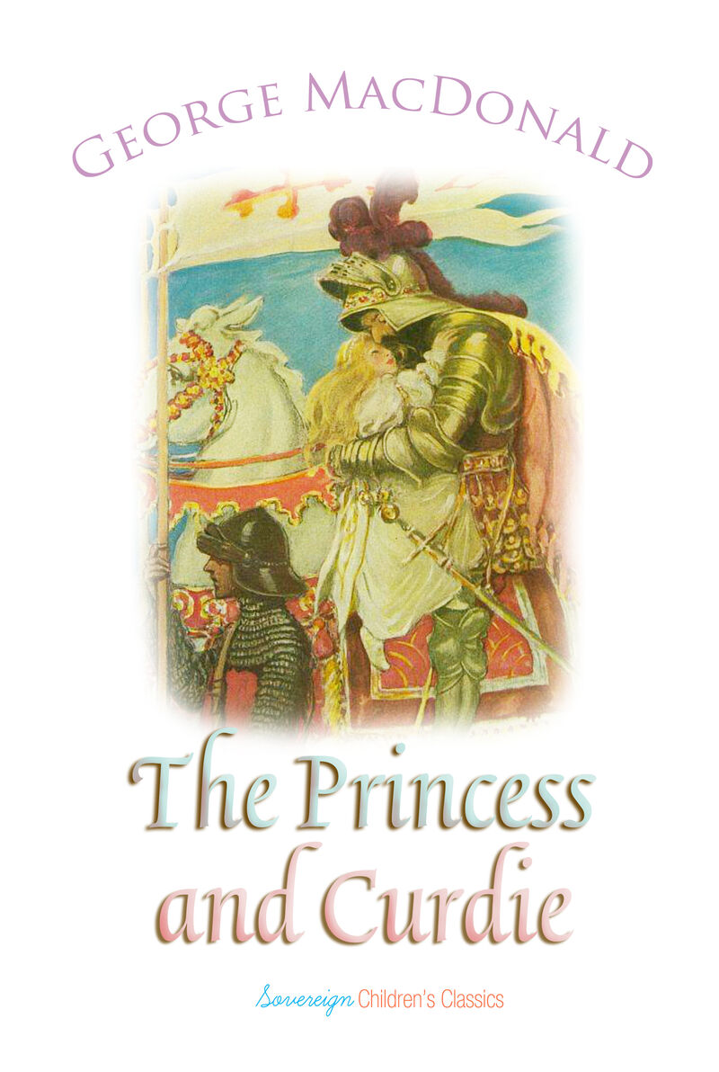 Cover of The Princess and Curdie by George MacDonald