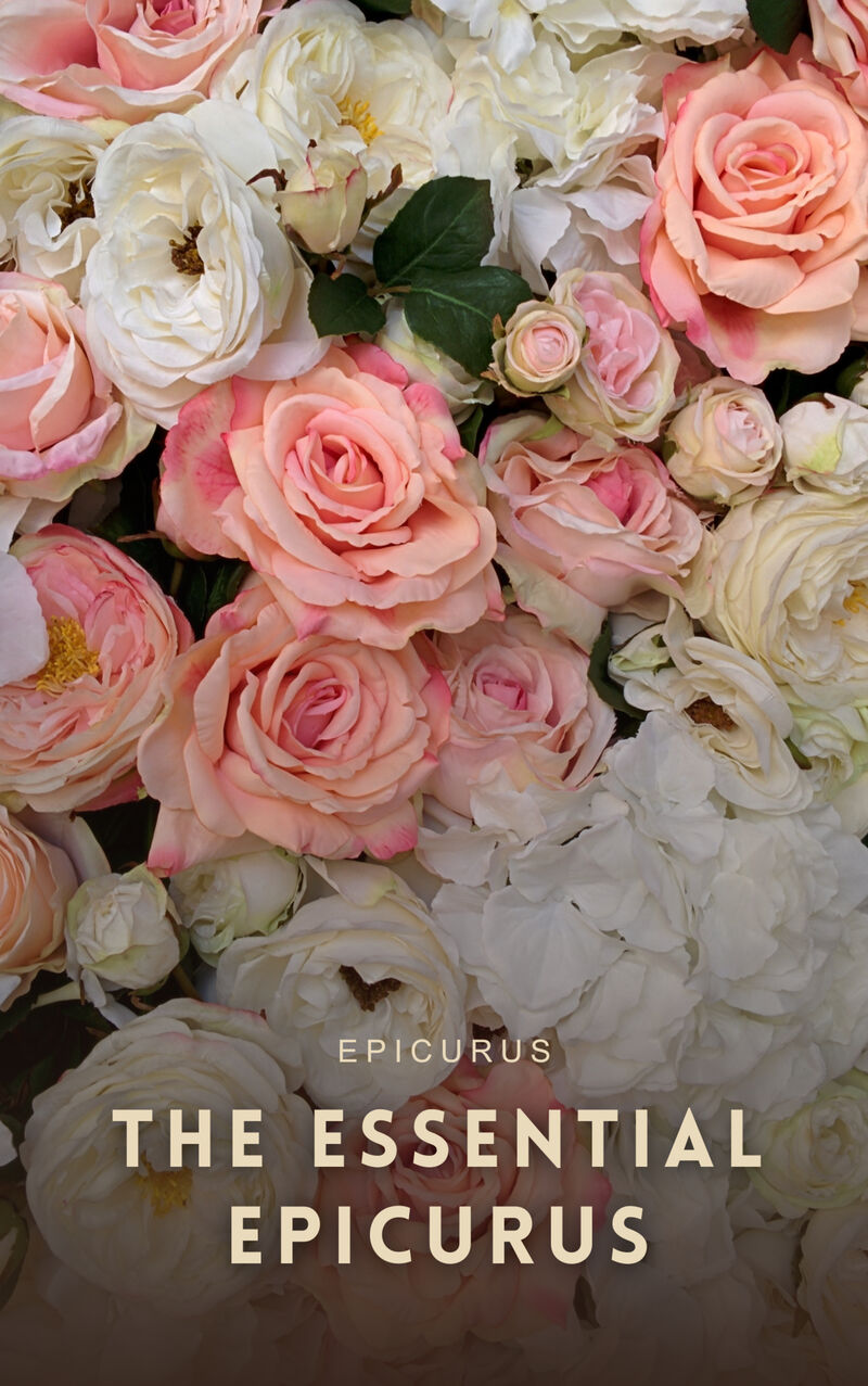 Cover of The Essential Epicurus by Epicurus