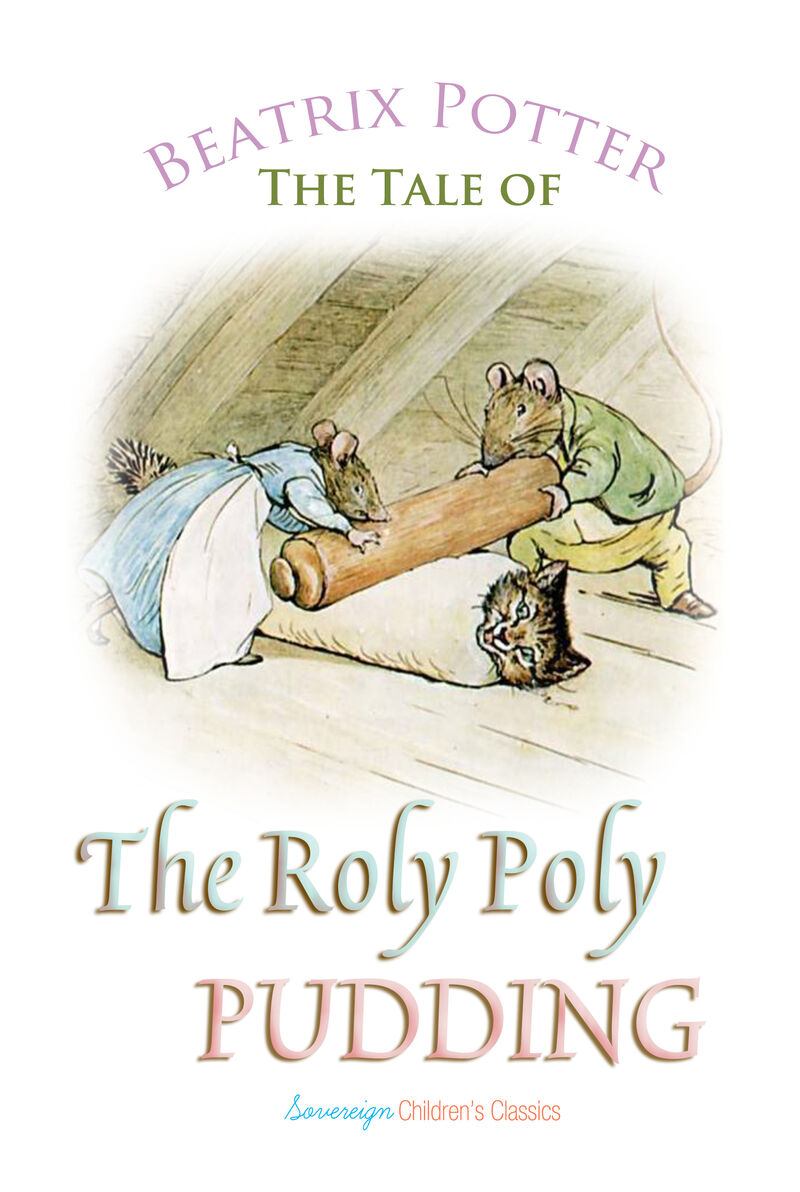 Cover of The Roly Poly Pudding by Beatrix Potter