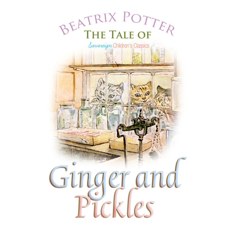 Cover of The Tale of Ginger and Pickles by Beatrix Potter