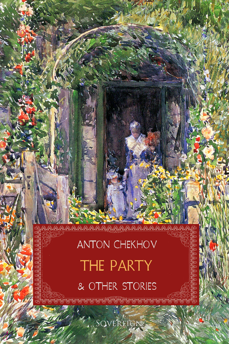 Cover of The Party and Other Stories by Anton Chekhov