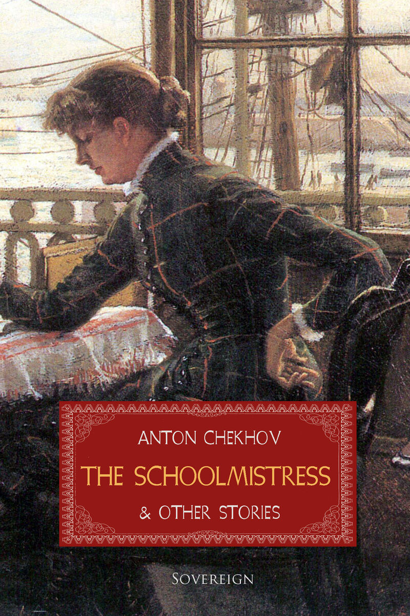 Cover of The Schoolmistress and Other Stories by Anton Chekhov