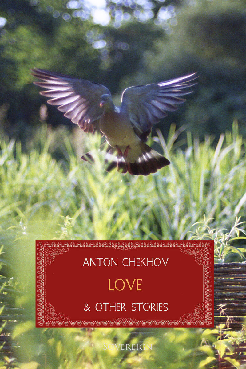 Cover of Love and Other Stories by Anton Chekhov