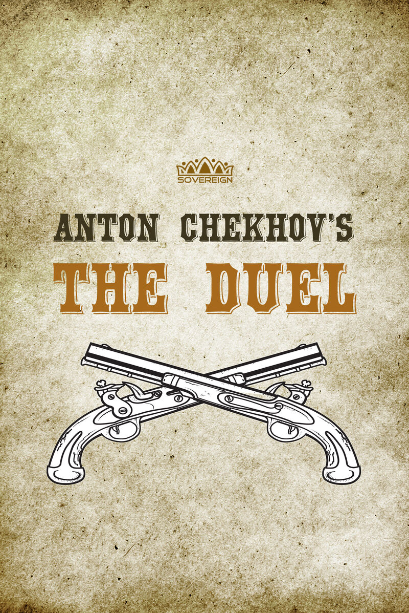 Cover of Anton Chekhov's The Duel by Anton Chekhov