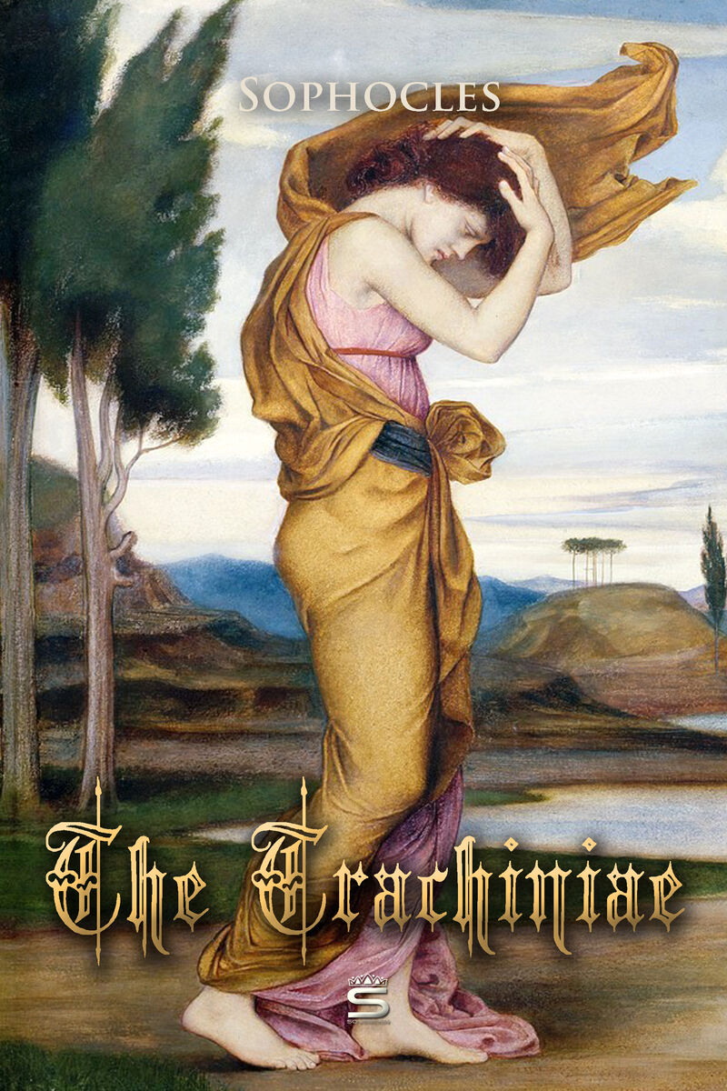 Cover of The Trachiniae by Sophocles