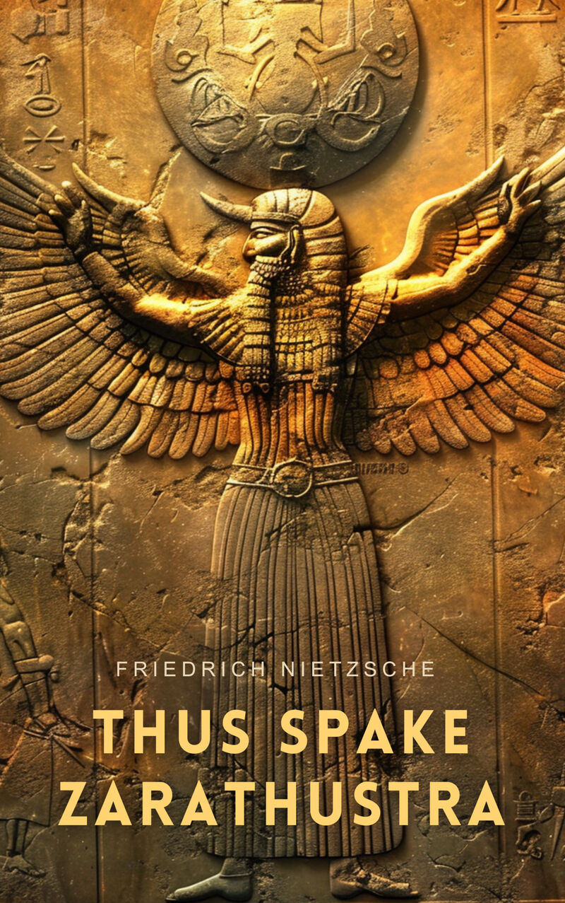 Cover of Thus Spake Zarathustra: A Book for All and None by Friedrich Nietzsche