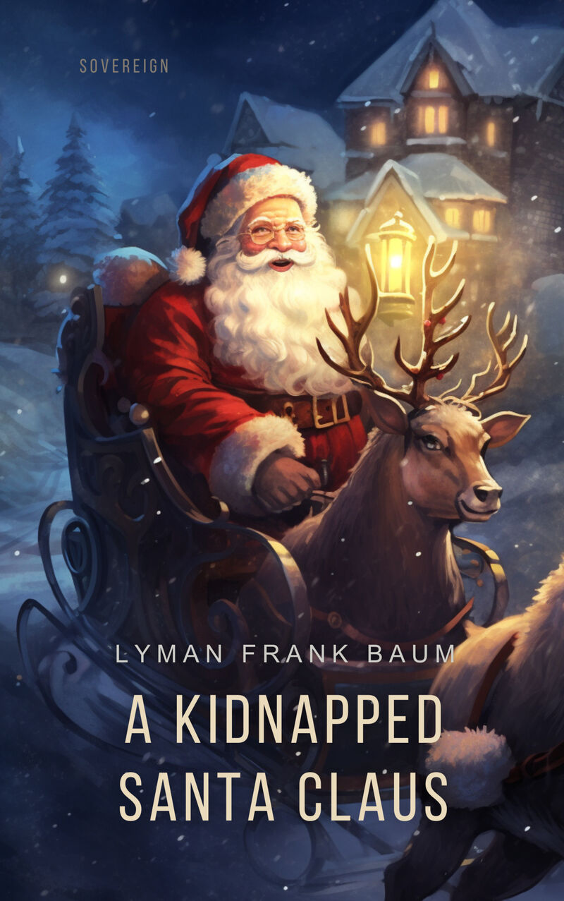 Cover of A Kidnapped Santa Claus by L. Frank Baum