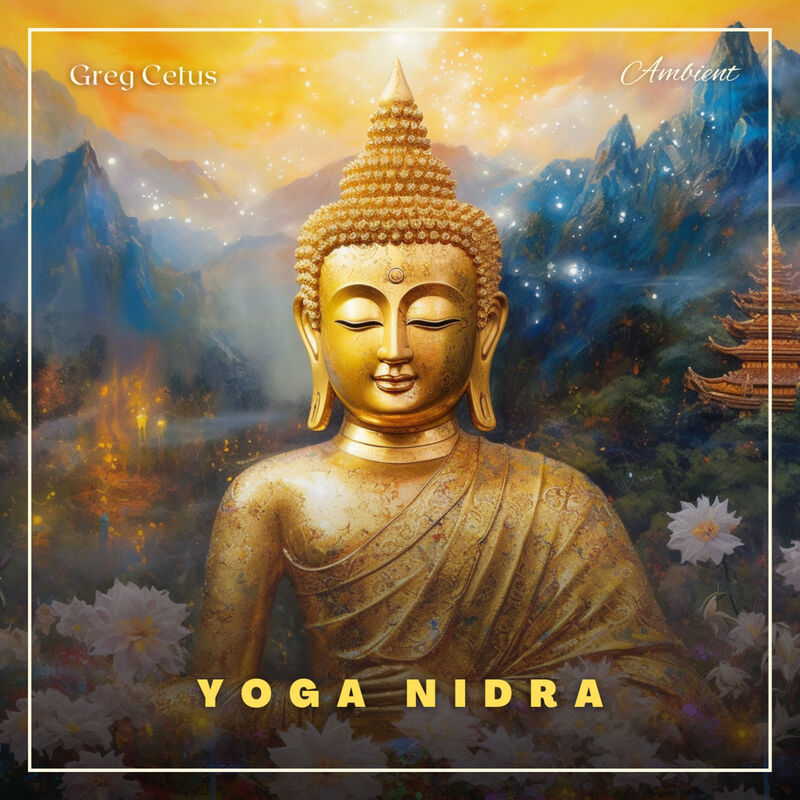 Cover of Yoga Nidra: Sensation Awareness Mediation by Greg Cetus
