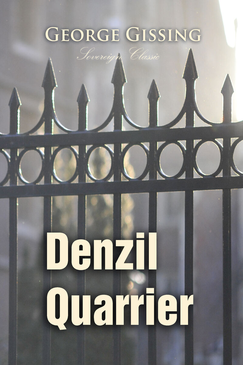 Cover of Denzil Quarrier by George Gissing