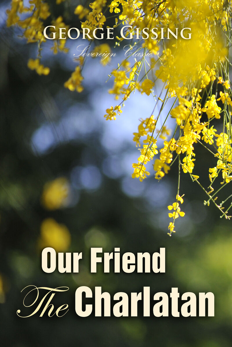 Cover of Our Friend the Charlatan by George Gissing