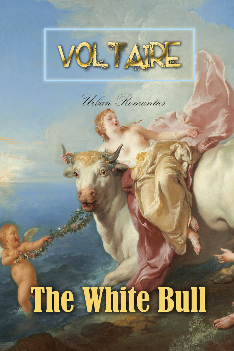 Cover of The White Bull by Voltaire