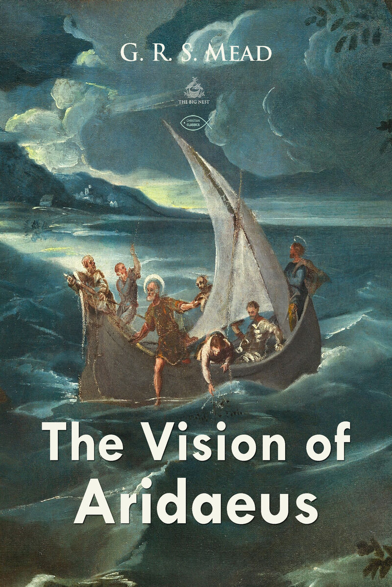 Cover of The Vision of Aridaeus by G. R. S. Mead