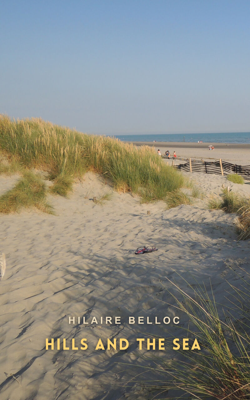 Cover of Hills and the Sea by Hilaire Belloc