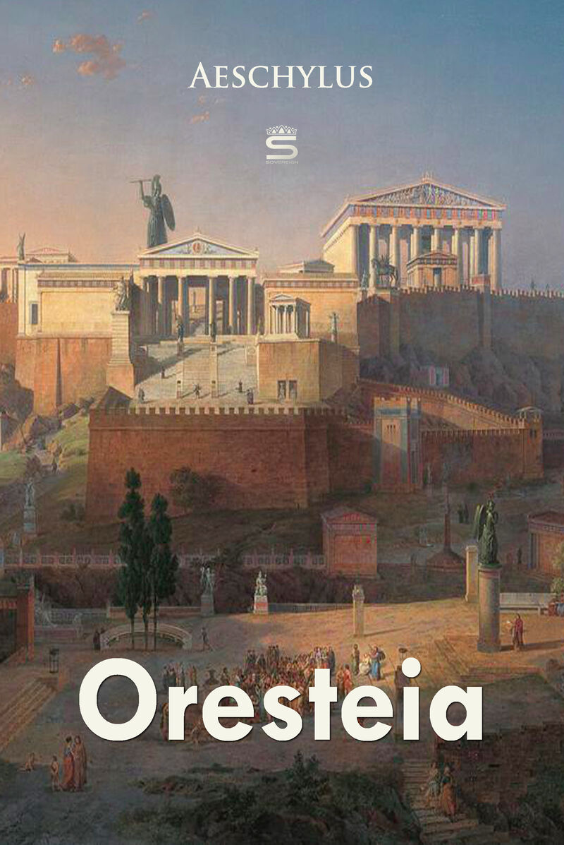 Cover of Oresteia by Aeschylus