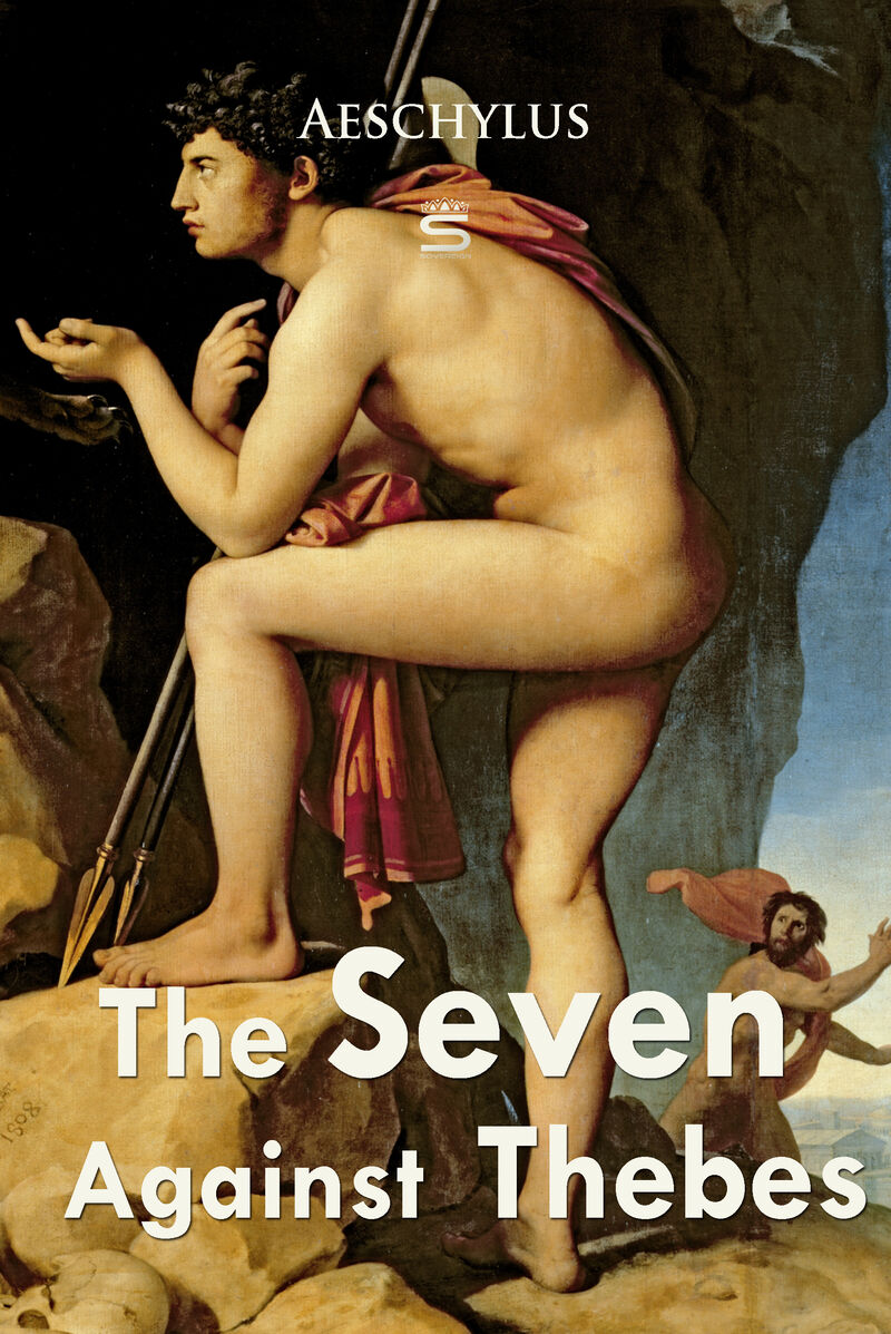 Cover of The Seven Against Thebes by Aeschylus